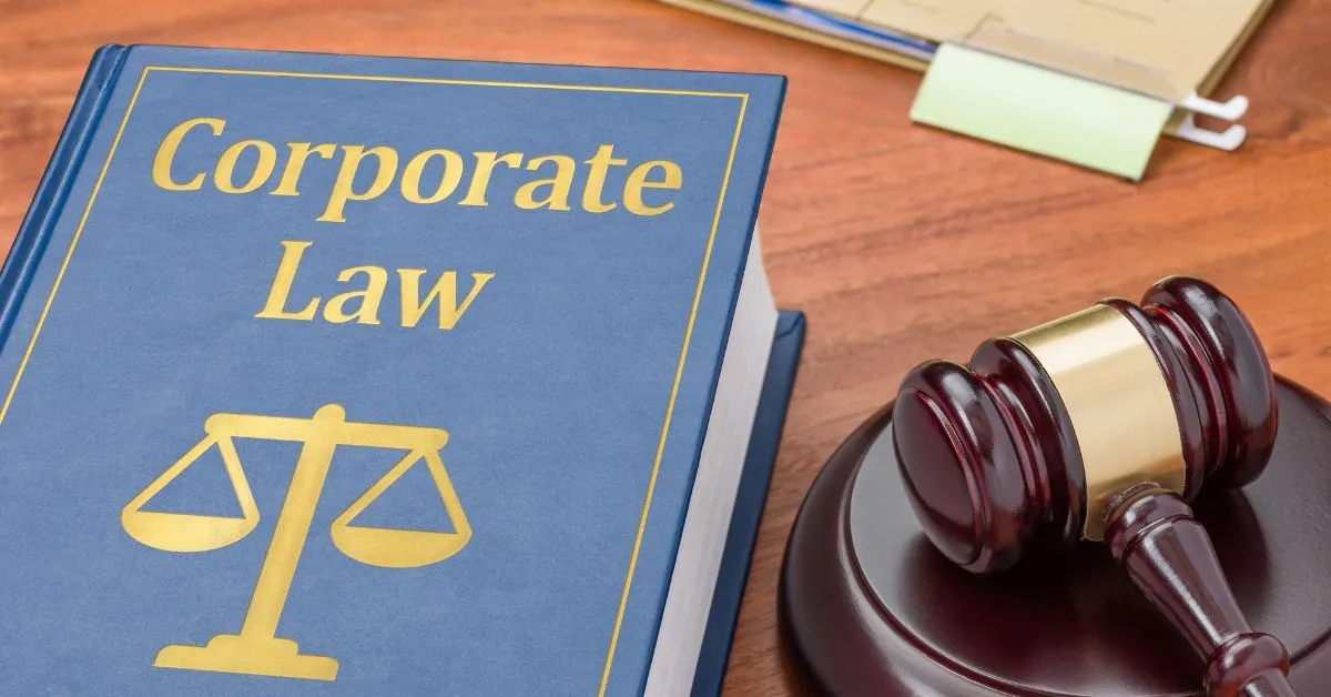 Corporate Law Basics: Essential Legal Knowledge for Business Owners